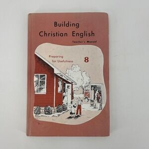 Rod and Staff Preparing for Usefulness : English 8 Teacher's Manual Hardcover B